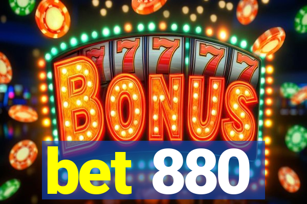 bet 880